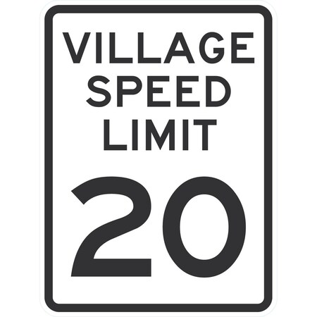 Lyle Village Speed Limit 20, 18x24, High Intensity Prismatic, White G-10678-HI_18x24