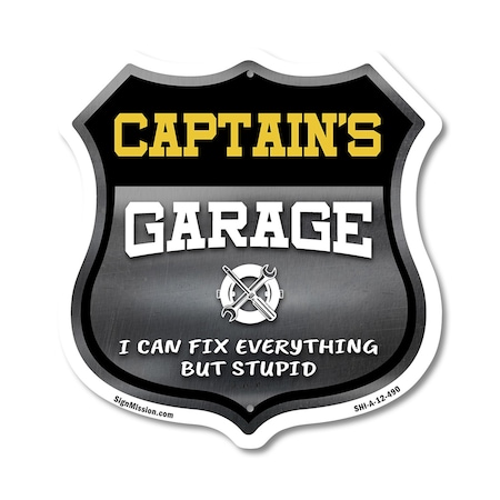 Signmission Captain's Garage I Can Fix Everything But Stupid, 12 Inch X 12 Inch, Aluminum Metal Sign SHI-A-12-490-CAPTAIN