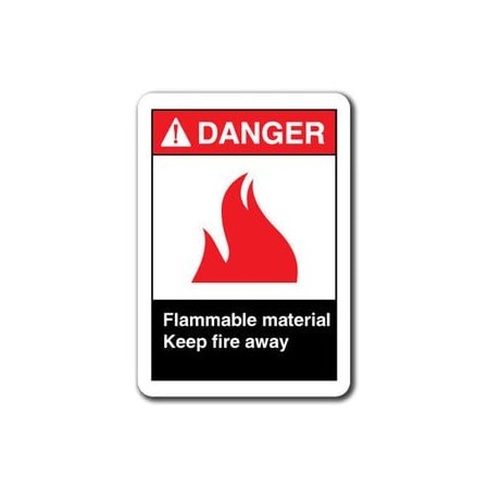 Signmission 10 in Height, Plastic, ANSI-710DS Flammable Material Keep, ANSI-710DS Flammable Material Keep ANSI-710DS Flammable Material Keep