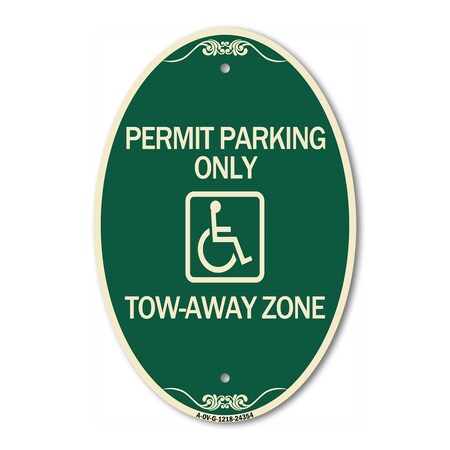 Signmission Accessible Permit Parking Only Tow-Away Zone , 12 In X 18 In Architectural, Heavy Gauge Aluminum A-OV-G-1218-24354