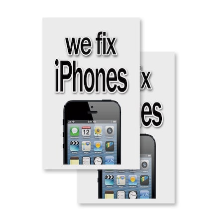 Signmission We Fix Iphones, Vinyl Decals Only 24 Inch x 36 Inch, Vinyl Decal, 2PK DSB-2436-2PACK-We Fix Iphones