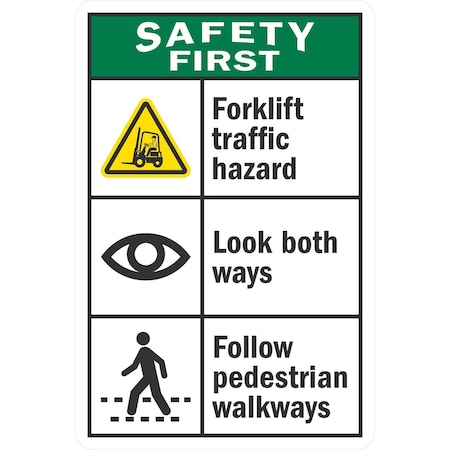 Lyle Forklift Traffic Hazard, Look Both Ways, Follow, 12x18, Non-Reflective, White G-4526-NA_12x18