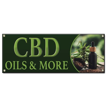 Signmission CBD Oils & More, 48 Inch x 120 Inch, Banner B-120-30033
