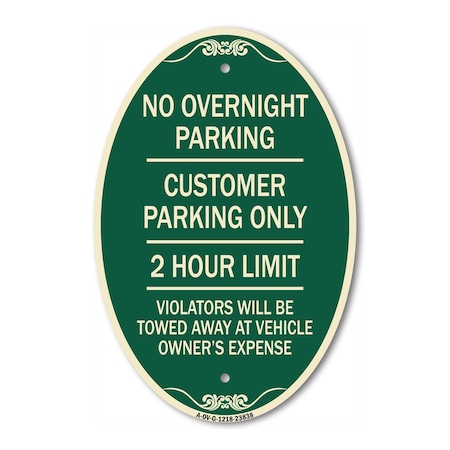 Signmission No Overnight Parking Customer Parking Only 2 , 12 In X 18 In Architectural, Heavy Gauge Aluminum A-OV-G-1218-23838