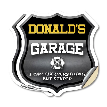 Signmission Donald's Garage I Can Fix Everything But Stupid, 4 inch X 4 inch, Vinyl Decal, 2PK SHI-D-2PACK-4-490-DONALD