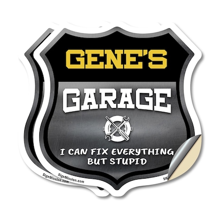 Signmission Gene's Garage I Can Fix Everything But Stupid, 12 inch X 12 inch, Vinyl Decal, 2PK SHI-D-2PACK-12-490-GENE