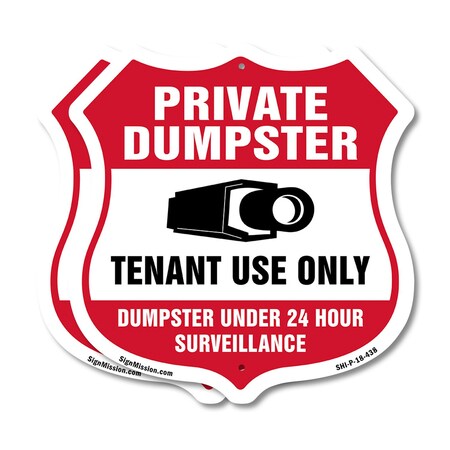 Signmission Private Dumpster Shield Sign Tenant Use, 18 inch X 18 inch, Plastic Sign, 2PK SHI-P-2PACK-18-438