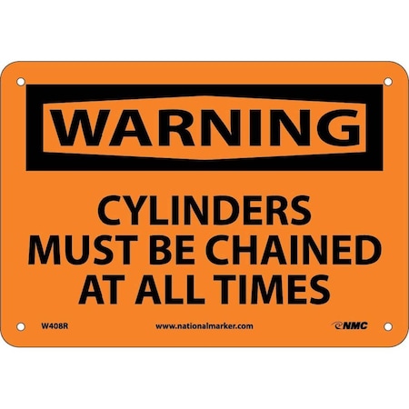 Nmc Warning Cylinders Must Be Chained At All Times Sign, W408R W408R