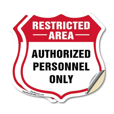 Signmission Restricted Area Shield Sign Authorized P, 12 inch X 12 inch, Vinyl Decal, 2PK SHI-D-2PACK-12-456