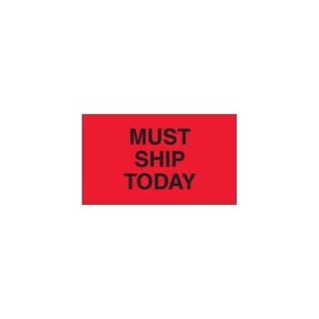 Bubblefast 3 x 5'' - ''Must Ship Today'' Fluorescent Red Labels BFDL3441