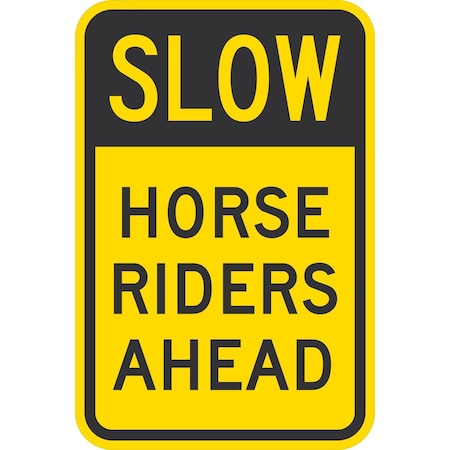 Lyle Slow Horse Riders Ahead, 12x18, Diamond Grade, Yellow G-2725-DG_12x18