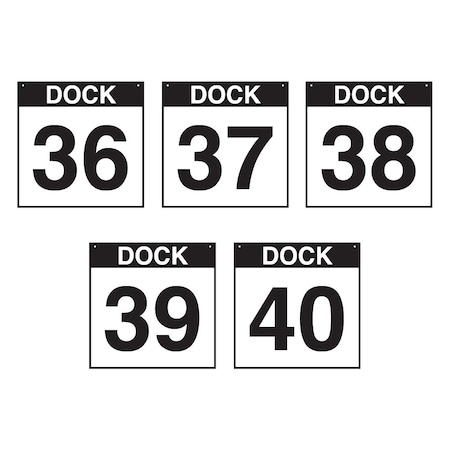 5S Supplies Loading Dock 36-40 Sign - PVC - 16in x 16in DOCK36-40-PVC-1616
