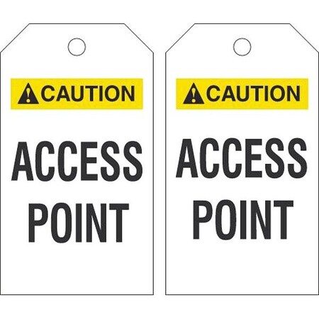 Accuform Tag 5.75x3.25 Caution Access Point LTQ857526KR40