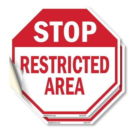 Signmission Stop Restricted Area, 4 inch X 4 inch, Vinyl Decal, 2PK OC-D-2PACK-4-177