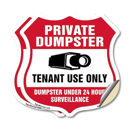 Signmission Private Dumpster Shield Sign Tenant Use, 12 inch X 12 inch, Vinyl Decal, 2PK SHI-D-2PACK-12-438