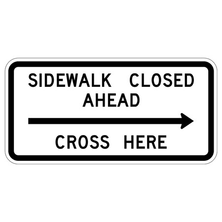 Sign Solutions Usa Traffic Sign, 24 in Width, Aluminum Sign, Horizontal Rectangle DUS12HWT2412R9-11R