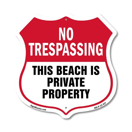 Signmission No Trespassing Shield Sign This Beach Is, 12 Inch X 12 Inch, Plastic Sign SHI-P-12-417