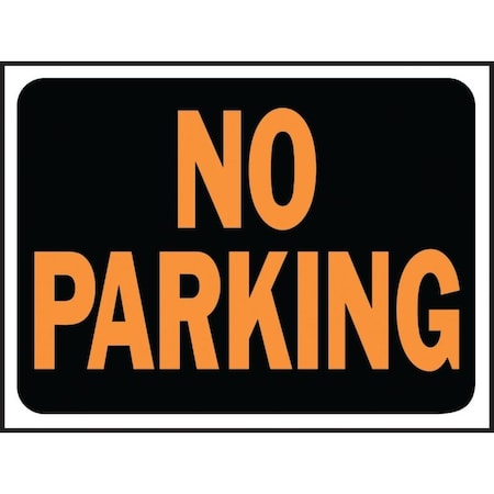 Hy-Ko Sign No Parking 9X12In Plastic 3012