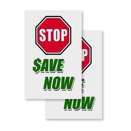 Signmission Stop Save Now, Vinyl Decals Only 24 Inch x 36 Inch, Vinyl Decal, 2PK DSB-2436-2PACK-Stop Save Now
