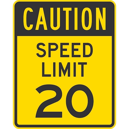 Lyle Caution Speed Limit 20, 24x30, High Intensity Prismatic, Yellow G-14110-HI_24x30