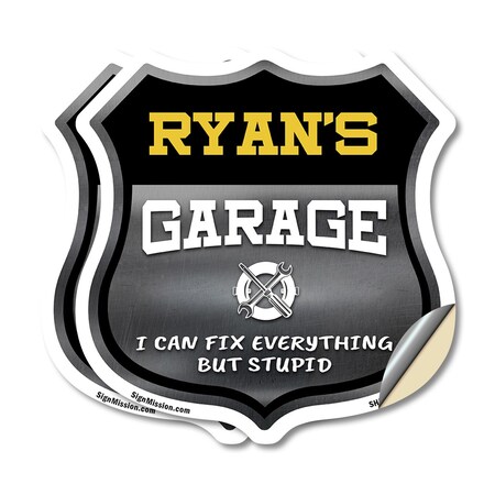 Signmission Ryan's Garage I Can Fix Everything But Stupid, 18 inch X 18 inch, Vinyl Decal, 2PK SHI-D-2PACK-18-490-RYAN