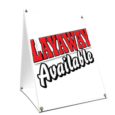 Signmission Layaway Available, 36 Inch x 24 Inch A-frame Yard Sign, Plastic Sign SBC-2436-Layaway Available