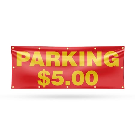 Signmission Parking $5 Dollars, 48 Inch x 120 Inch, Vinyl Banner B-120-30778