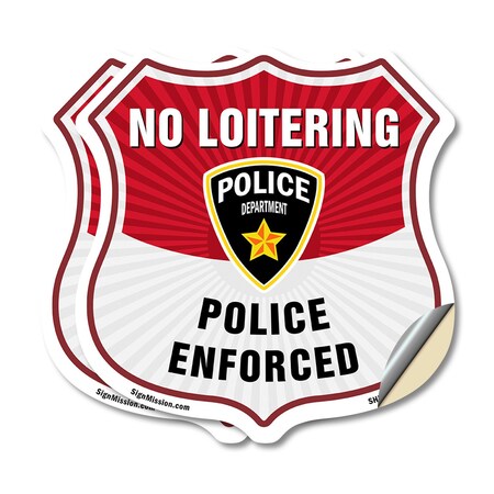 Signmission No Loitering Shield Sign Police Enforced, 18 inch X 18 inch, Vinyl Decal, 2PK SHI-D-2PACK-18-396