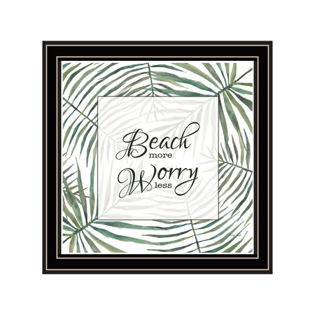 Homeroots BEACH MORE WORRY LESS Black Framed Print Wall Art 529748