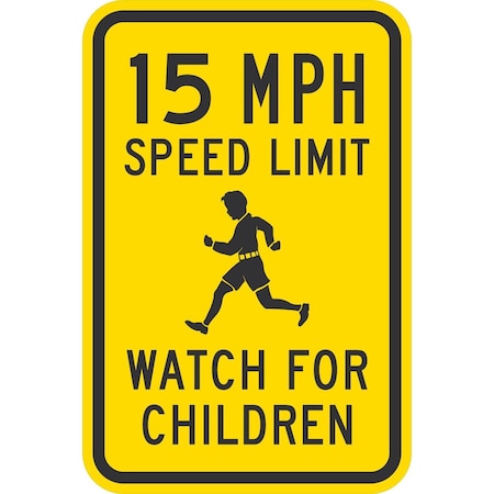 Lyle 15 Mph Speed Limit Watch For Children (W/Sym), 12x18, Engineer Grade, Yellow G-3468-EG_12x18