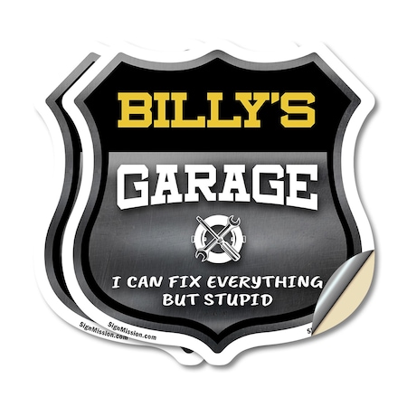 Signmission Billy's Garage I Can Fix Everything But Stupid, 6 inch X 6 inch, Vinyl Decal, 2PK SHI-D-2PACK-6-490-BILLY