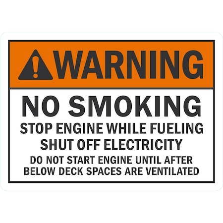 Lyle No Smoking, Stop Engine While Fueling, Shut Off, 7x5, Non-Reflective, White G-17428-ND_7x5