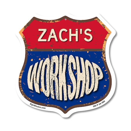 Signmission Zach's Workshop, 18 Inch X 18 Inch, Plastic Sign SHI-P-18-489-ZACH