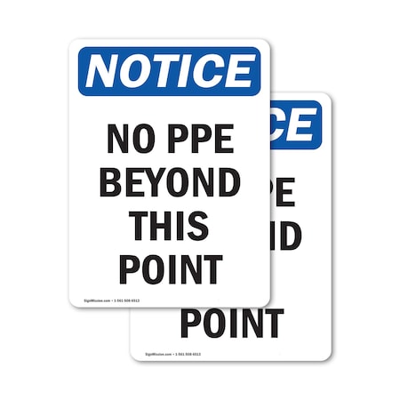 Signmission 10 in Height, 7 in Width, Vinyl Decal, Rectangle OS-2PACK-NS-D-710-V-14757