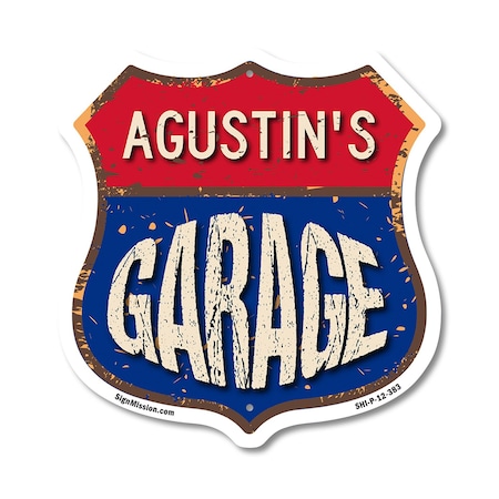 Signmission Agustin's Garage, 12 Inch X 12 Inch, Plastic Sign SHI-P-12-383-AGUSTIN
