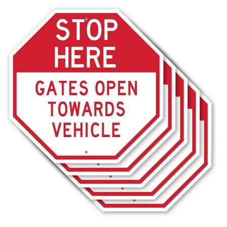 Signmission Stop Here Gates Open Towards Vehicl, 10 inch X 10 inch, Aluminum Metal Signs, 5PK OC-A-5Pack-10-304