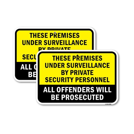 Signmission Premises Under Surveillance By Private Security Al, 12'' X 18'' 2 Signs, Heavy Gauge Aluminum, 2PK A-1218-2PACK-24859
