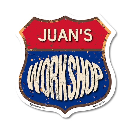 Signmission Juan's Workshop, 12 Inch X 12 Inch, Aluminum Metal Sign SHI-A-12-489-JUAN