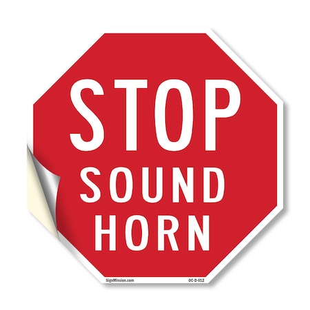 Signmission Stop Sound Horn, 18 Inch X 18 Inch, Vinyl Decal OC-D-18-12