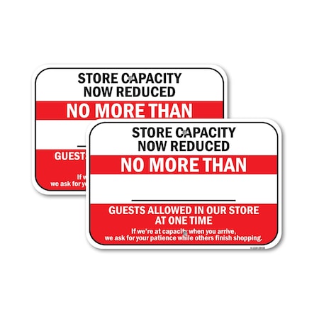 Signmission Store Capacity Now Reduced No More Than, 12'' X 18'' 2 Signs, Heavy Gauge Aluminum, 2PK A-1218-2PACK-25436