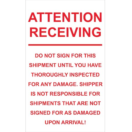 Tape Logic 6 x 10in - inAttention Receiving - Do Not Sign For This Shipmentin Labels DL2451