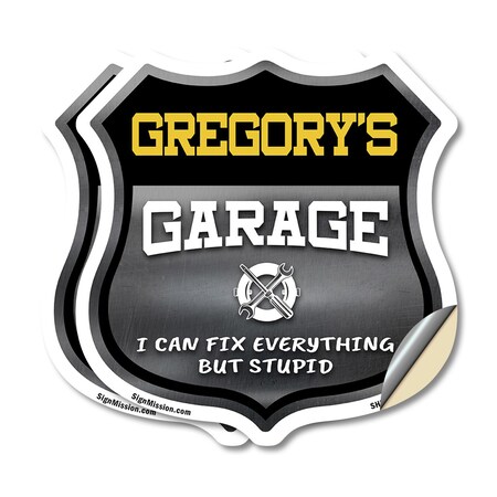 Signmission Gregory's Garage I Can Fix Everything But Stupid, 12 inch X 12 inch, Vinyl Decal, 2PK SHI-D-2PACK-12-490-GREGORY