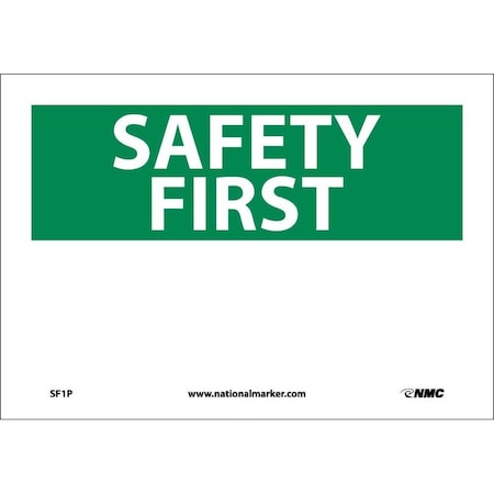 Nmc Safety First Sign, SF1P SF1P