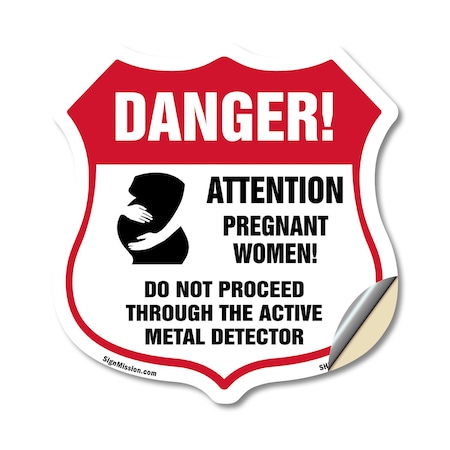 Signmission Pregnant Women Shield Sign Danger! Atten, 18 Inch X 18 Inch, Vinyl Decal SHI-D-18-433