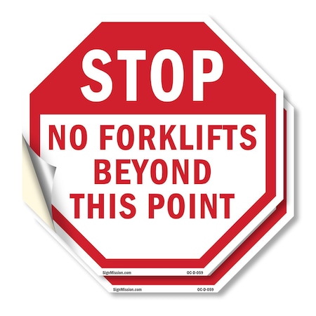 Signmission Stop No Forklifts Beyond This Point, 6 inch X 6 inch, Vinyl Decal, 2PK OC-D-2PACK-6-59