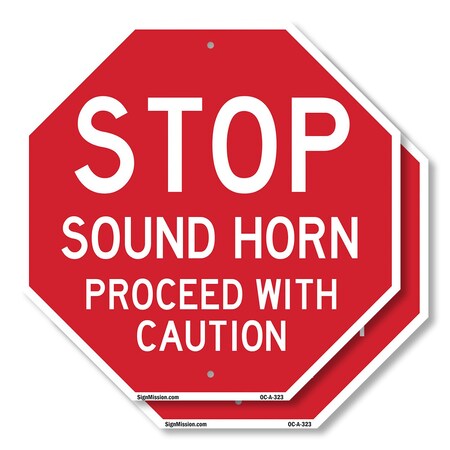 Signmission Stop Sound Horn Proceed with Cautio, 6 inch X 6 inch, Plastic Sign, 2PK OC-P-2PACK-6-323