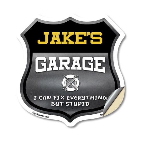 Signmission Jake's Garage I Can Fix Everything But Stupid, 18 Inch X 18 Inch, Vinyl Decal SHI-D-18-490-JAKE