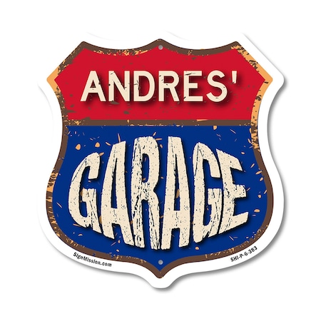 Signmission Andres's Garage, 6 Inch X 6 Inch, Plastic Sign SHI-P-6-383-ANDRES