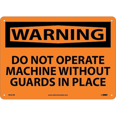Nmc Warning Do Not Operate Machine Sign W261RB