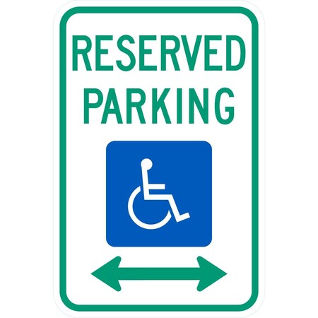 Lyle R7-8D, Reserved Parking (Hc Sym) <--->, 12x18, Diamond Grade, White G-3062-DG_12x18